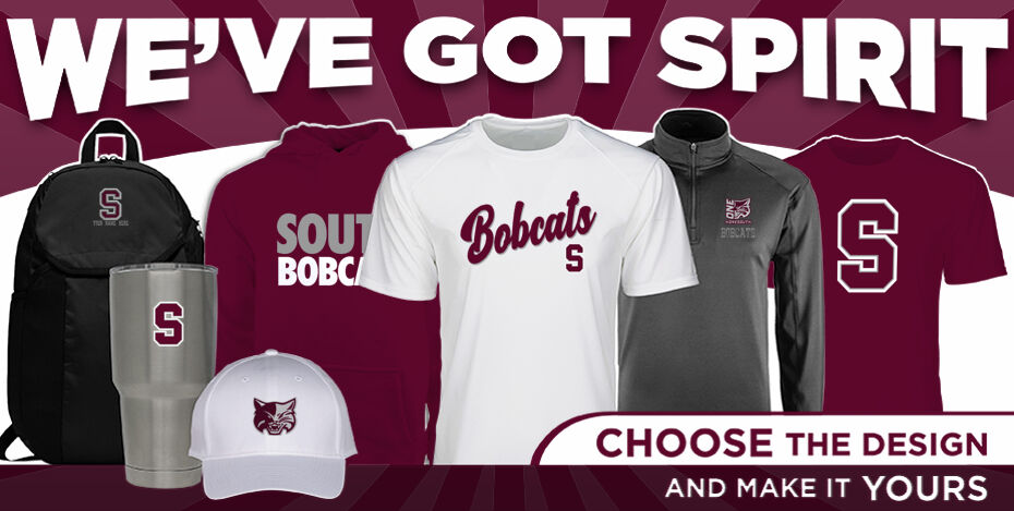 South Bobcats We've Got Spirit - Dual Banner