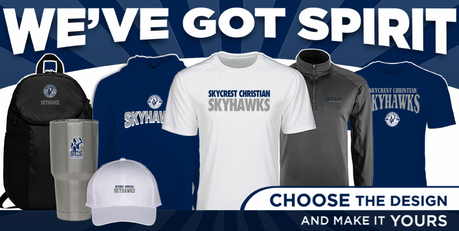 SKYCREST CHRISTIAN Skyhawks We've Got Spirit - Dual Banner