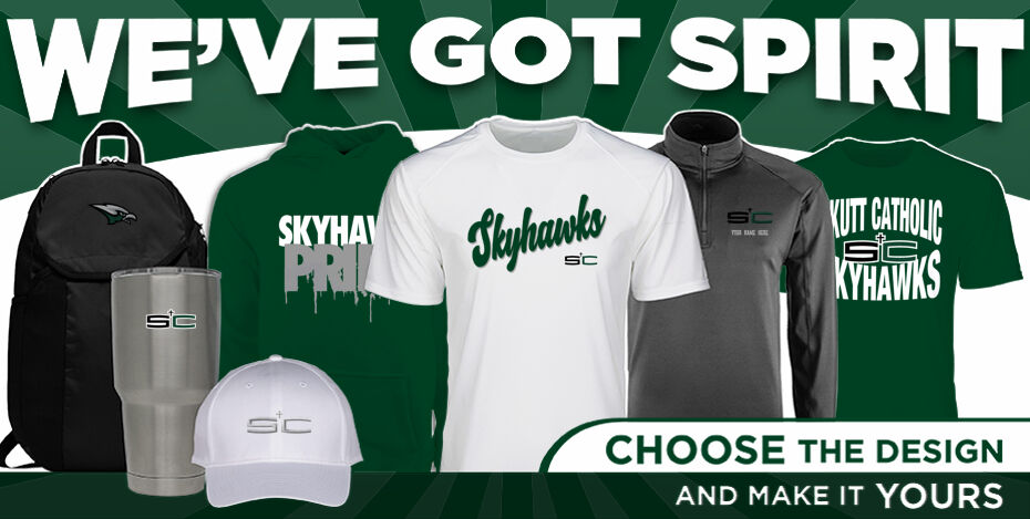 Skutt Catholic Skyhawks Online Store We've Got Spirit - Dual Banner