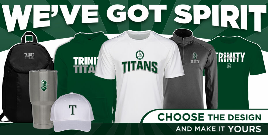 Trinity Titans We've Got Spirit - Dual Banner