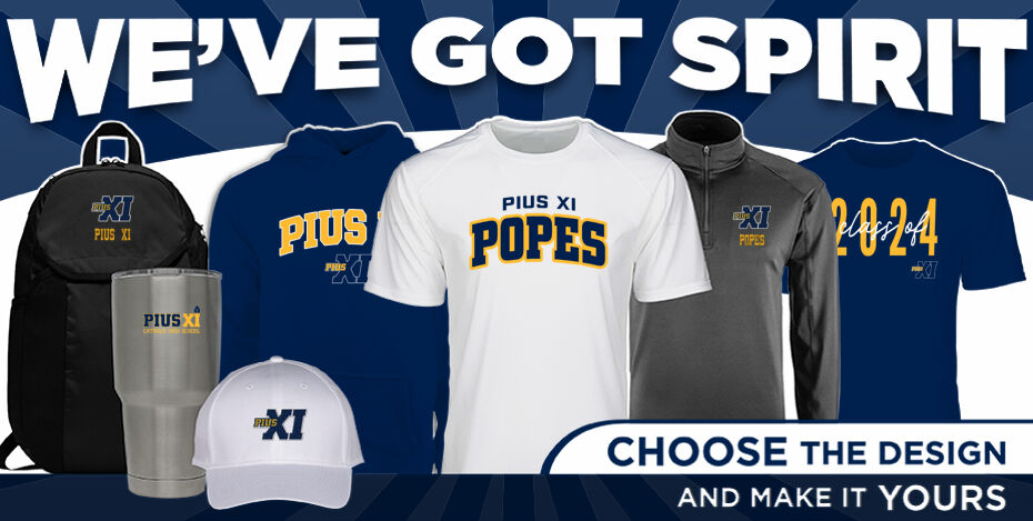 Pius XI Catholic High School Official Online Store We've Got Spirit Dual Banner