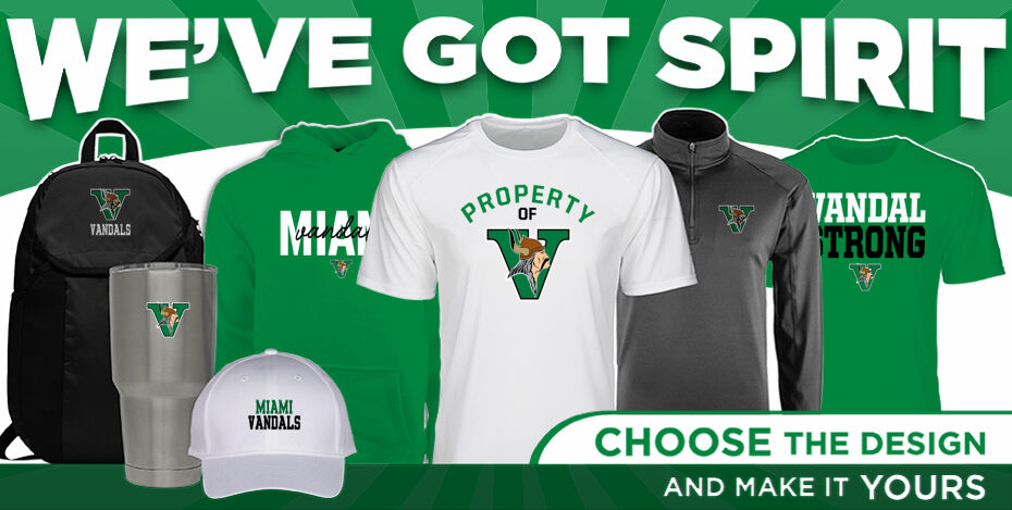 Miami Vandals The Official Online Store We've Got Spirit Dual Banner