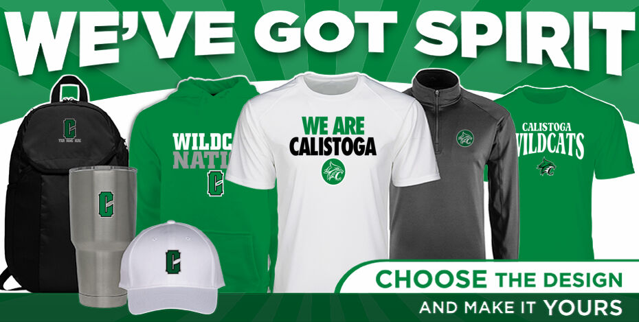 Calistoga Wildcats We've Got Spirit Dual Banner