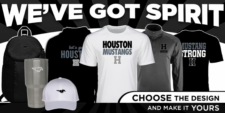 Houston Mustangs We've Got Spirit - Dual Banner