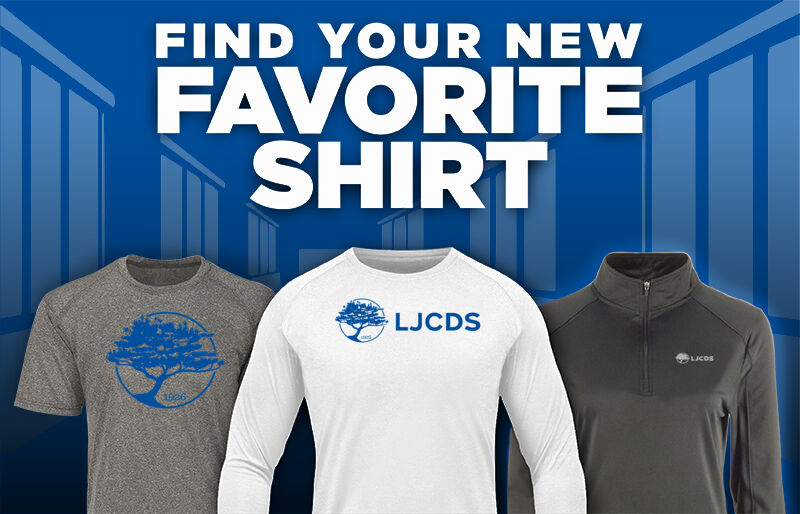 LA JOLLA  COUNTRY DAY SCHOOL Find Your Favorite Shirt - Dual Banner