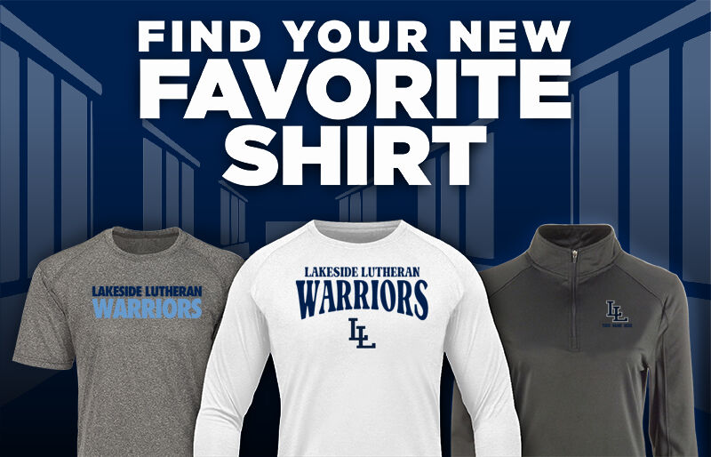 Lakeside Lutheran WARRIORS ONLINE STORE Find Your Favorite Shirt - Dual Banner