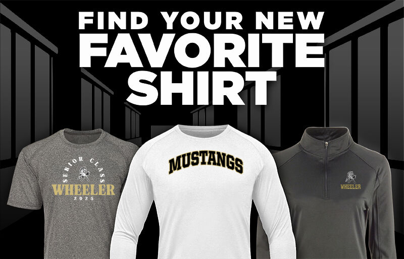 WHEELER HIGH SCHOOL MUSTANGS Find Your Favorite Shirt - Dual Banner