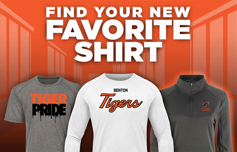 BENTON TIGERS Find Your Favorite Shirt - Dual Banner