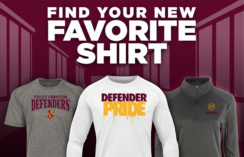 VALLEY CHRISTIAN HIGH SCHOOL Defenders Find Your Favorite Shirt - Dual Banner