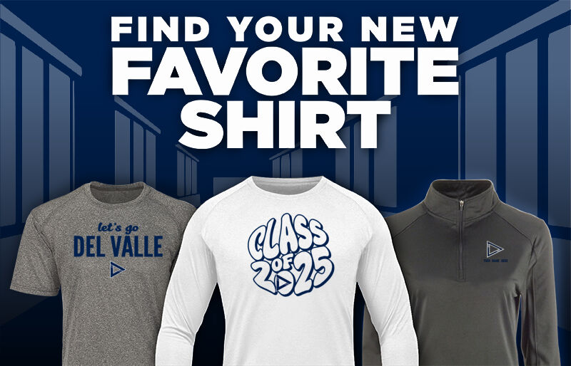 DEL VALLE HIGH SCHOOL CONQUISTADORES Find Your Favorite Shirt - Dual Banner