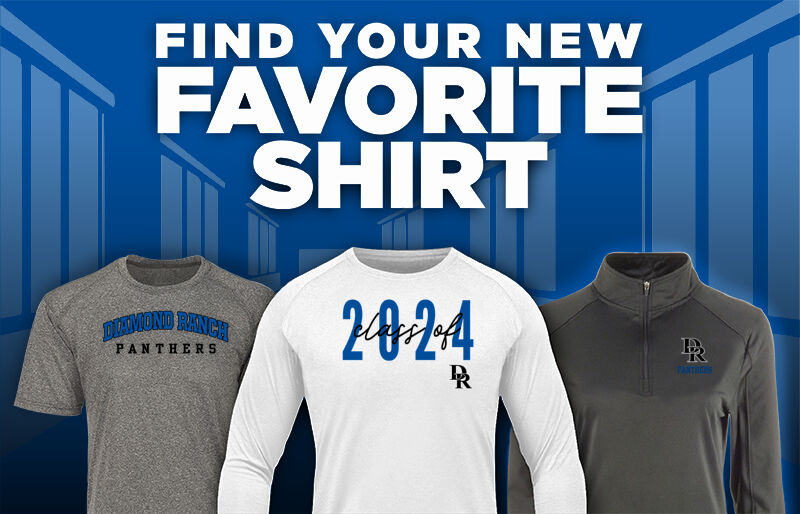 DIAMOND RANCH HIGH SCHOOL PANTHERS Find Your Favorite Shirt - Dual Banner
