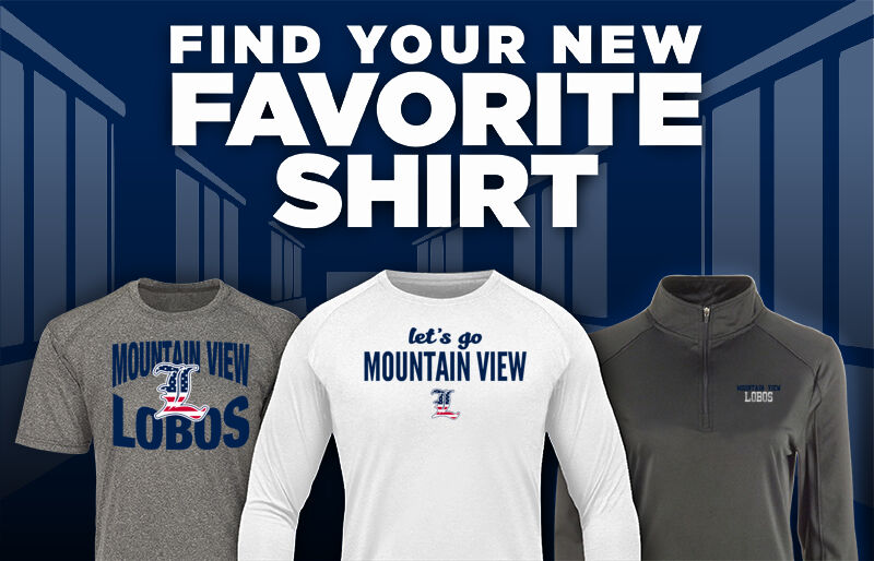 MOUNTAIN VIEW HIGH SCHOOL LOBOS Find Your Favorite Shirt - Dual Banner