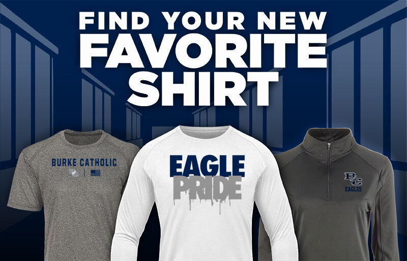 Burke Catholic Eagles Find Your Favorite Shirt - Dual Banner