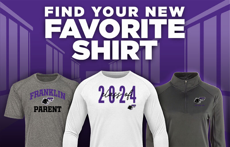 FRANKLIN HIGH SCHOOL COUGARS Find Your Favorite Shirt - Dual Banner