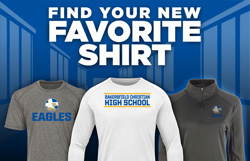 BAKERSFIELD CHRISTIAN HIGH SCHOOL EAGLES Find Your Favorite Shirt - Dual Banner