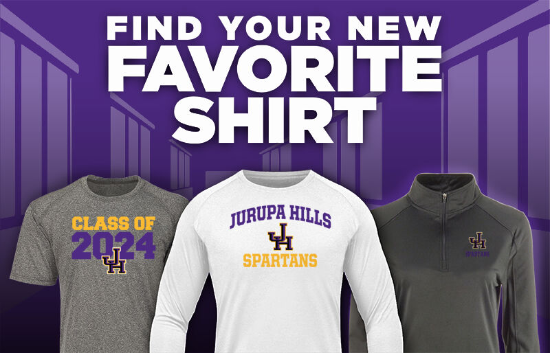 JURUPA HILLS HIGH SCHOOL SPARTANS Find Your Favorite Shirt - Dual Banner