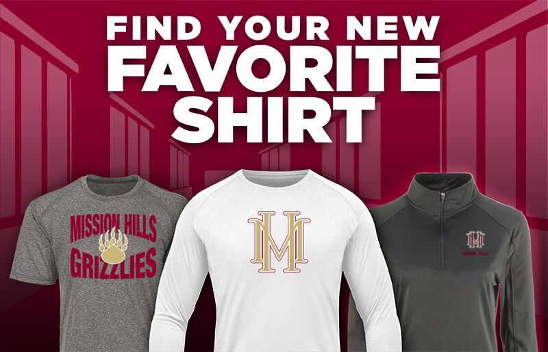 MISSION HILLS HIGH SCHOOL GRIZZLIES Find Your Favorite Shirt - Dual Banner