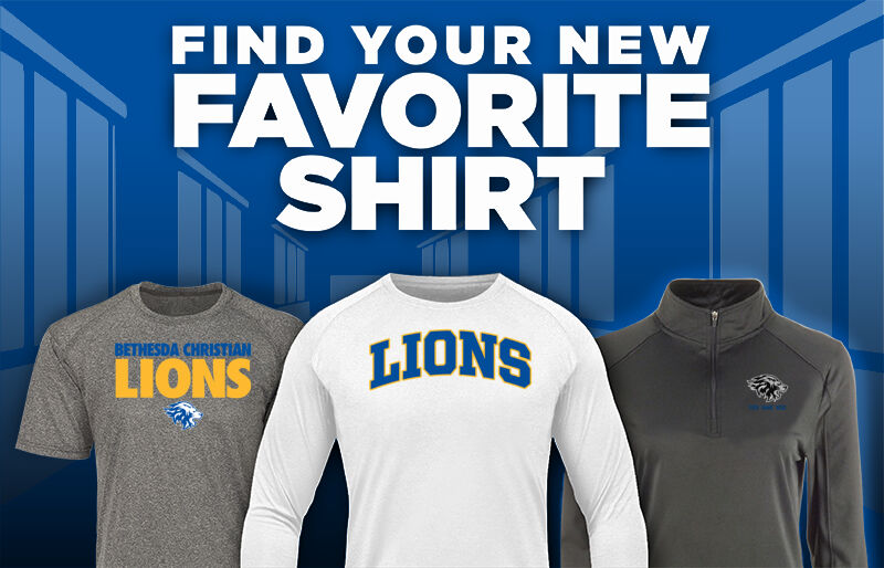 BETHESDA CHRISTIAN HIGH SCHOOL LIONS Find Your Favorite Shirt - Dual Banner