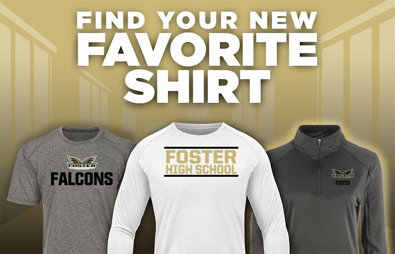 FOSTER HIGH SCHOOL FALCONS Find Your Favorite Shirt - Dual Banner