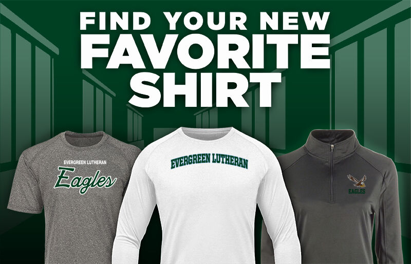 Evergreen Lutheran Eagles Find Your Favorite Shirt - Dual Banner