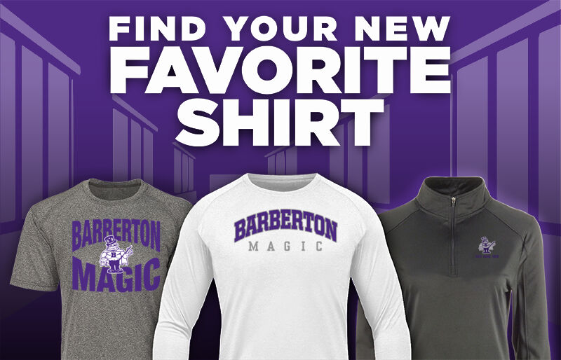 BARBERTON HIGH SCHOOL MAGIC Find Your Favorite Shirt - Dual Banner