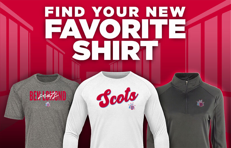 BEN LOMOND HIGH SCHOOL SCOTS Find Your Favorite Shirt - Dual Banner