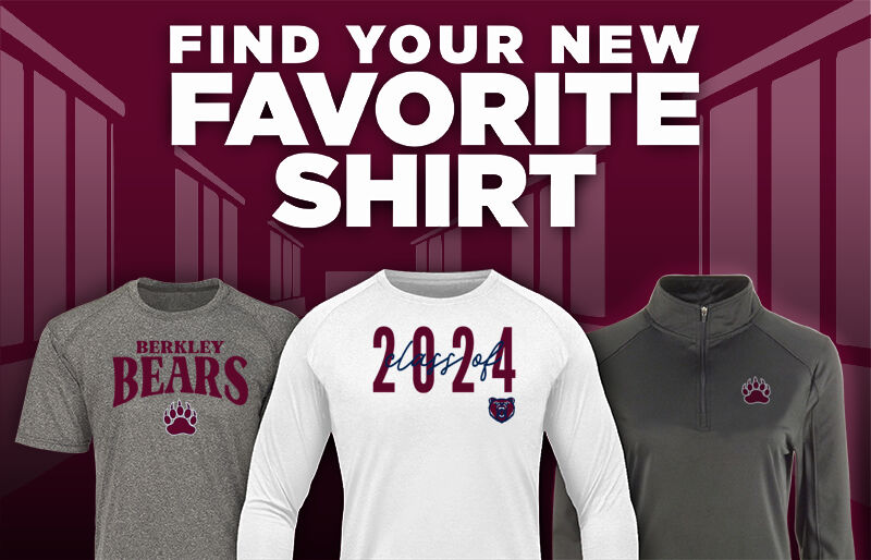 BERKLEY HIGH SCHOOL BEARS Find Your Favorite Shirt - Dual Banner