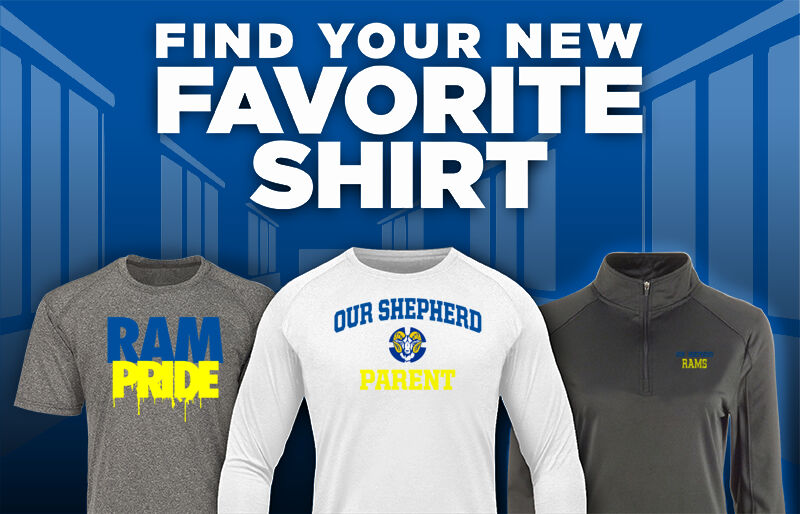 Our Shepherd Rams Find Your Favorite Shirt - Dual Banner