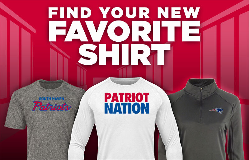 South Haven Patriots Find Your Favorite Shirt - Dual Banner