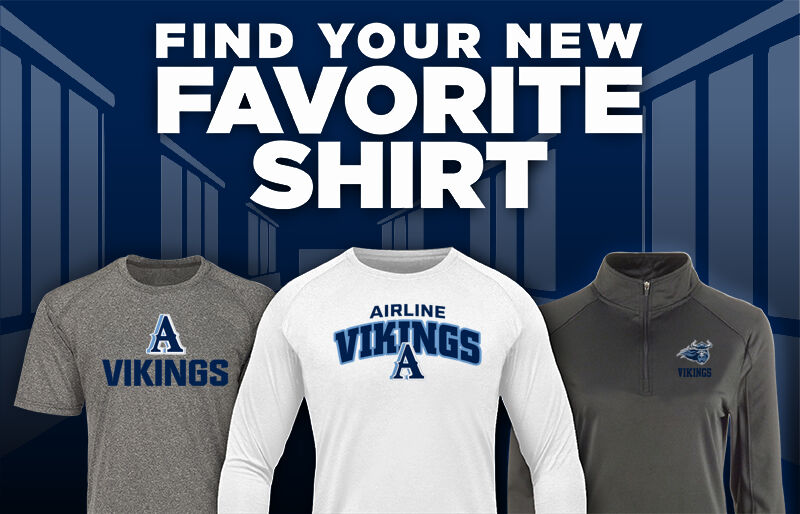 AIRLINE HIGH SCHOOL VIKINGS Find Your Favorite Shirt - Dual Banner
