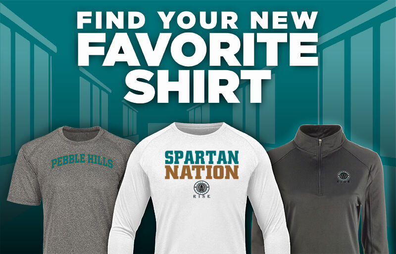 Pebble Hills High School SPARTANS Find Your Favorite Shirt - Dual Banner