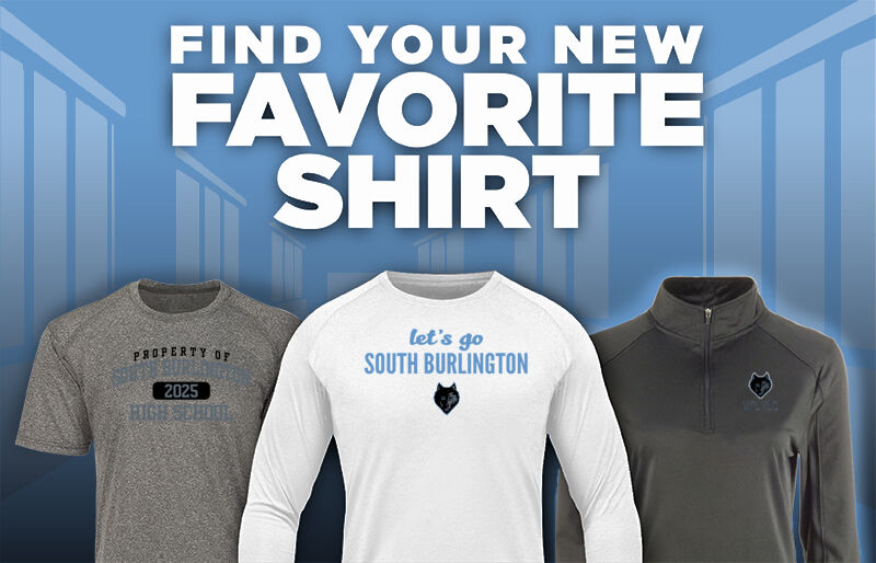 SOUTH BURLINGTON HIGH SCHOOL WOLVES Find Your Favorite Shirt - Dual Banner