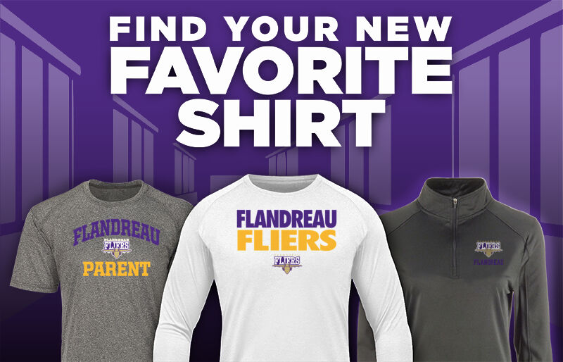 FLANDREAU HIGH SCHOOL FLIERS Find Your Favorite Shirt - Dual Banner