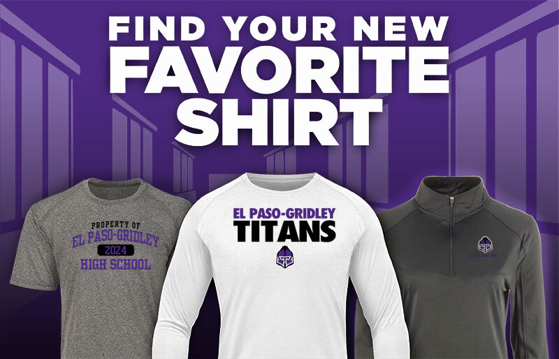 El Paso-Gridley Titans Find Your Favorite Shirt - Dual Banner