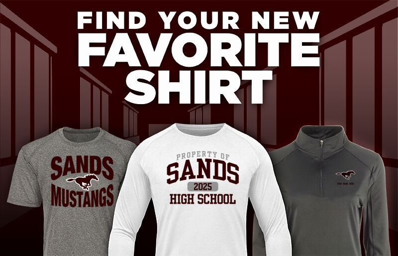 SANDS HIGH SCHOOL MUSTANGS Find Your Favorite Shirt - Dual Banner