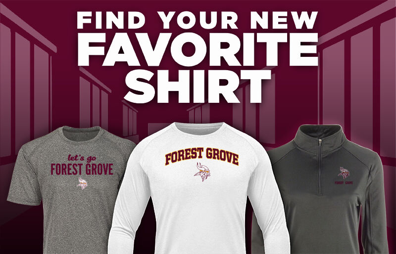 FOREST GROVE HIGH SCHOOL VIKINGS Find Your Favorite Shirt - Dual Banner