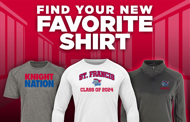 St. Francis de Sales High School KNIGHTS Find Your Favorite Shirt - Dual Banner