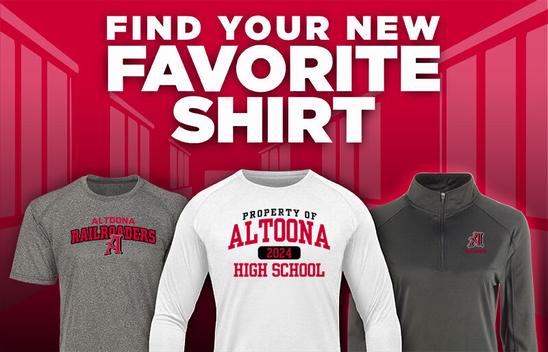 ALTOONA HIGH SCHOOL RAILROADERS Find Your Favorite Shirt - Dual Banner