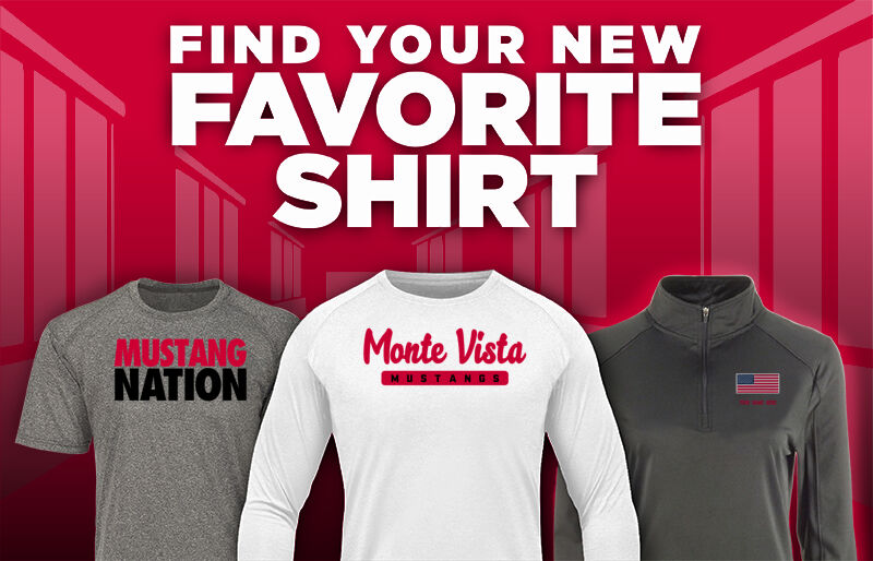 Monte Vista Mustangs Find Your Favorite Shirt - Dual Banner