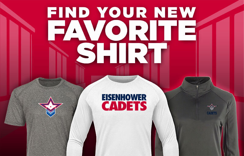 Eisenhower Cadets Find Your Favorite Shirt - Dual Banner