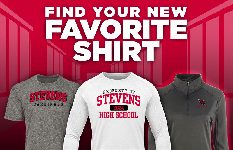 STEVENS HIGH SCHOOL CARDINALS Find Your Favorite Shirt - Dual Banner