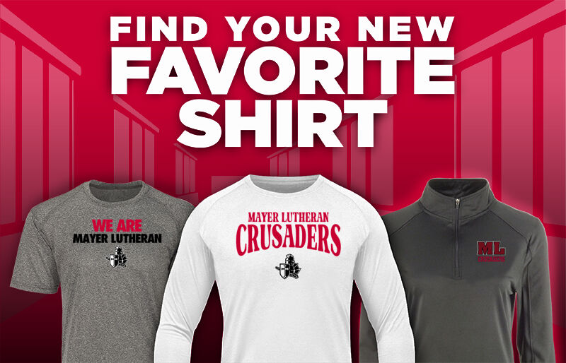Mayer Lutheran Crusaders Online Store Favorite Shirt Updated Banner