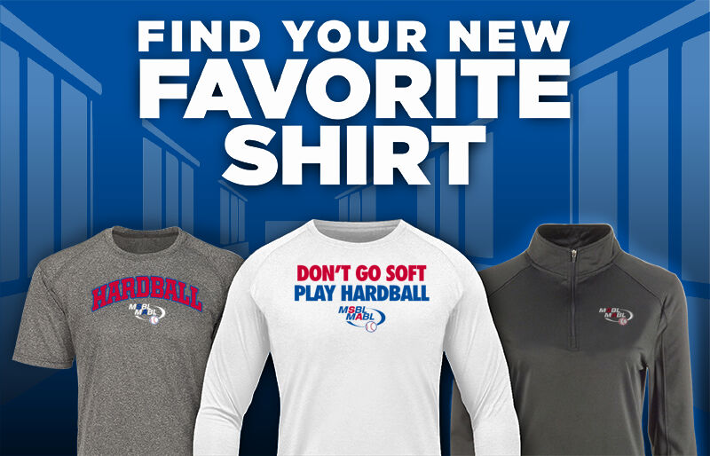 MSBL/MABL Hardball Find Your Favorite Shirt - Dual Banner