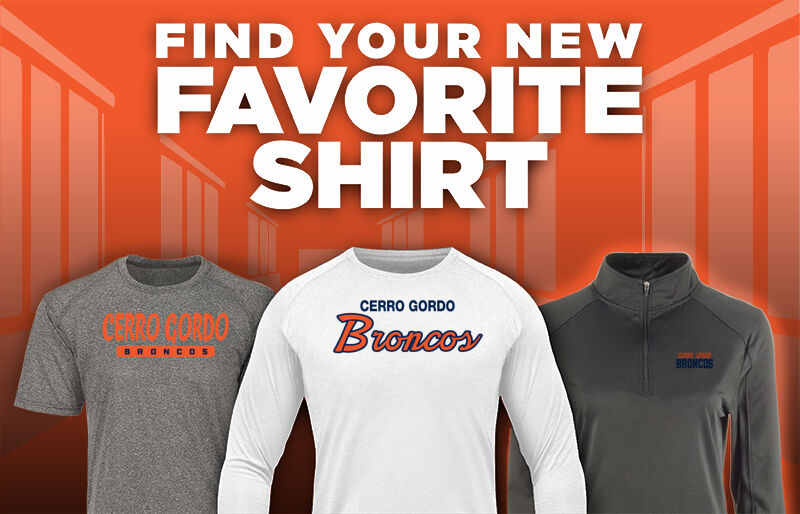 CERRO GORDO HIGH SCHOOL BRONCOS Find Your Favorite Shirt - Dual Banner