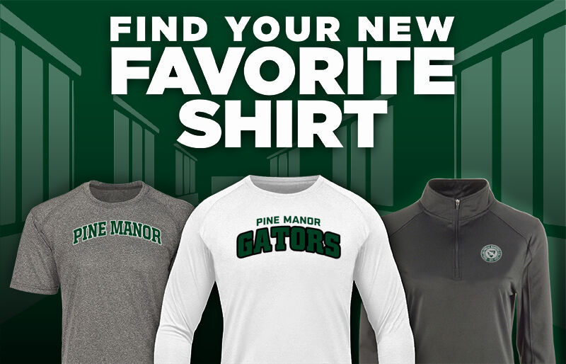 Pine Manor Gators Find Your Favorite Shirt - Dual Banner