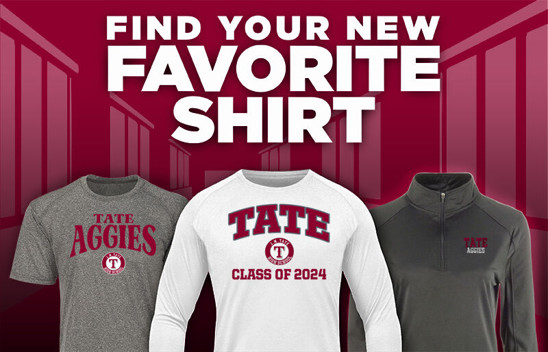 TATE HIGH SCHOOL AGGIES Find Your Favorite Shirt - Dual Banner