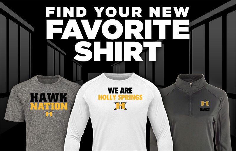 HOLLY SPRINGS HIGH SCHOOL HAWKS Find Your Favorite Shirt - Dual Banner