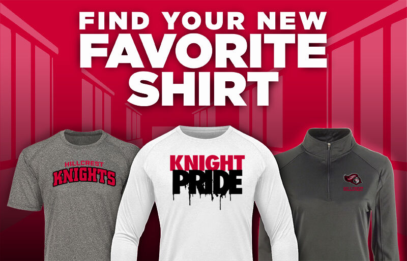 HILLCREST HIGH SCHOOL KNIGHTS Find Your Favorite Shirt - Dual Banner