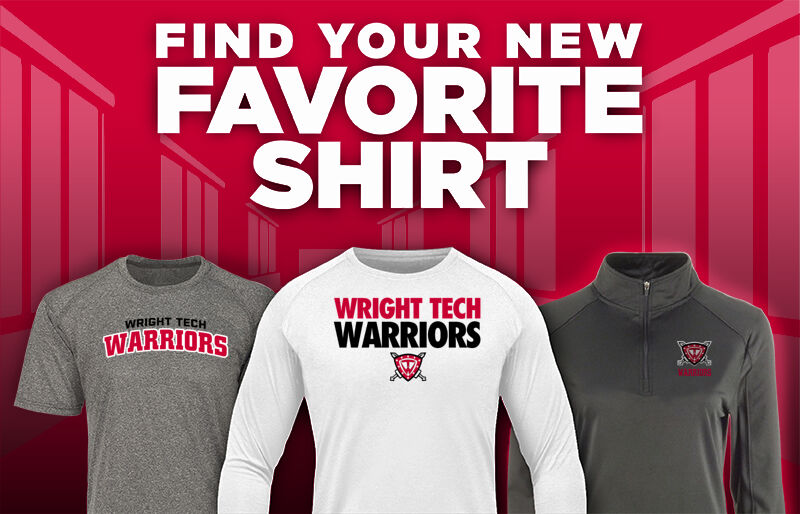 Wright Tech Warriors Find Your Favorite Shirt - Dual Banner