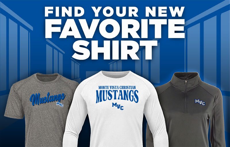 Monte Vista Christian Mustangs Find Your Favorite Shirt - Dual Banner